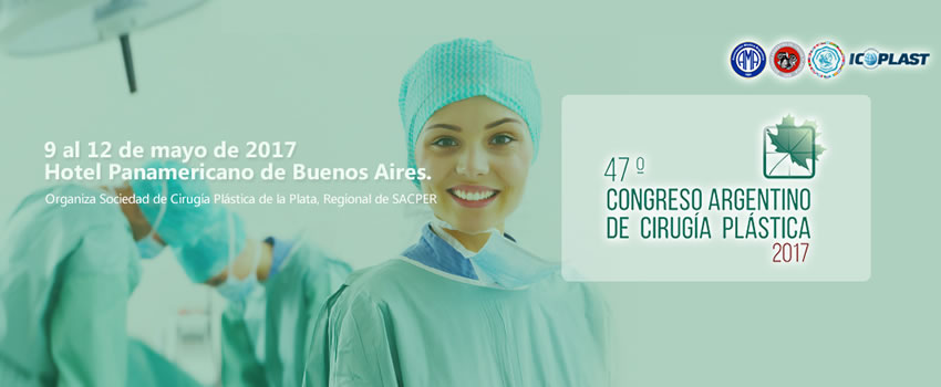 47� Congreso Argentino de Cirug�a Pl�stica, Est�tica y Reparadora